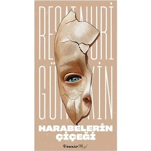 Harabelerin Çiçeği (Yeni Kapak)  -  Reşat Nuri Güntekin