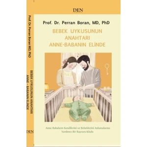 Bebek Uykusunun Anahtarı Anne-Babanın Elinde
