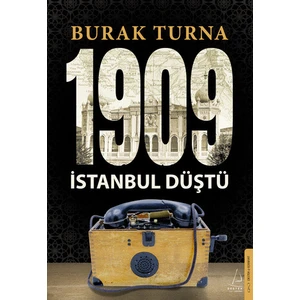 1909 Istanbul Düştü - Burak Turna