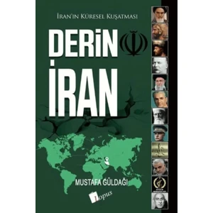 Derin İran - Mustafa Güldağı