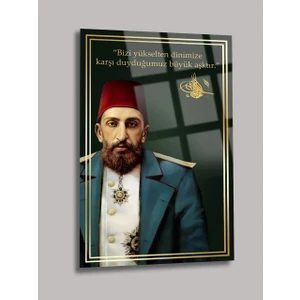 Sultan Abdulhamid Iı. Abdülhamid Osmanlı Padişah Lüks Kırılmaz Cam Tablo Ev Ofis Iş Yeri