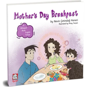 Mother's Day Breakfast - Nevin Çetindağ Haneci