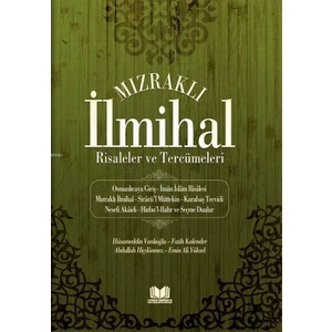 Mızraklı İlmihal Risaleler ve Tercümeleri