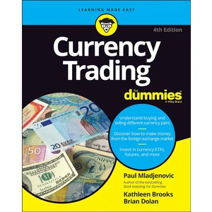 Currency Trading For Dummies - Paul Mladjenovic