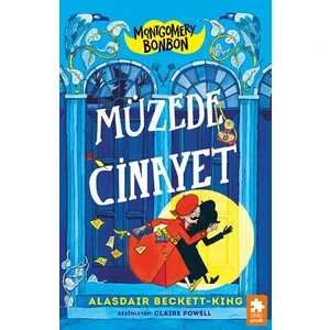 Montgomery Bonbon 1 – Müzede Cinayet - Alasdair Beckett-King