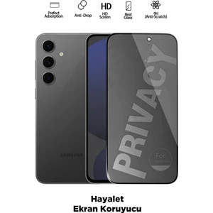 Samsung S24 FE Uyumlu Tam Kapatan Hayalet Ekran Koruyucu Privacy Tamperli Kırılmaz Cam