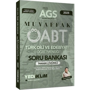 Yediiklim Yayınları 2025 Meb Ags Öabt Türk Dili ve Edebiyatı Öğretmenliği Muvaffak Tamamı Çözümlü Soru Bankası - Serhat Gültekin