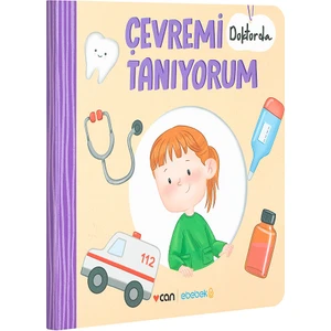 Ebebek/can Yayınları Çevremi Tanıyorum Doktorda