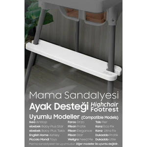 Mama Sandalyesi Ayak Desteği