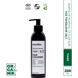 Tiare Normal Karma Ciltlere Özel Organik Yüz Temizleme Jeli - Tüm Ciltler için Uygundur 250 ml