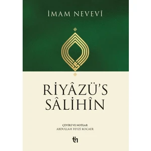 Riyazü's Salihin - İmam Nevevi