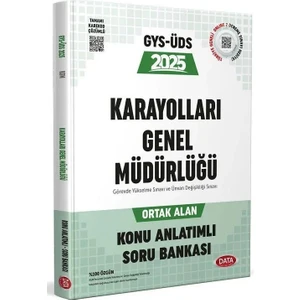 Data Yayınları 2025 GYS Üds Karayolları Genel Müdürlüğü Ortak Alan Konu Anlatımlı Soru Bankası Çözümlü