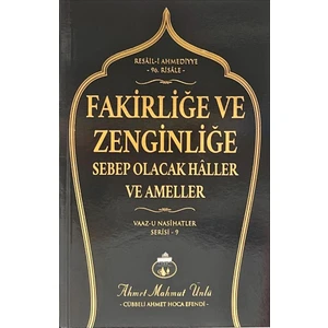 Fakirliğe ve Zenginliğe Sebep Olacak Haller ve Ameller