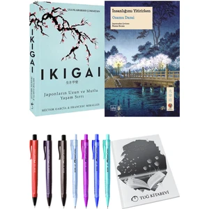 Insanlığımı Yitirirken ve Ikigai Japonların Uzun ve Mutlu Yaşam Sırrı