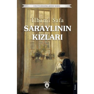 Saraylının Kızları - İlhami Safa