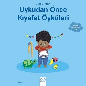 Bebekler İçin Uykudan Önce Kıyafet Öyküleri - Rafaella