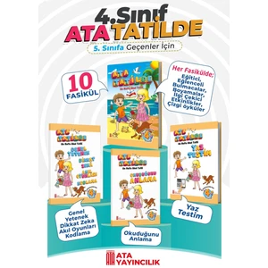 4. Sınıf Ata Tatilde Setimiz