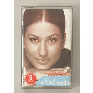 İclal Aydın - Kızıma Kaset