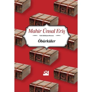 Öbürküler - Mahir Ünsal Eriş