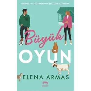 Büyük Oyun - Elena Armas
