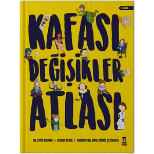 Kafası Değişikler Atlası - Dr. Fatih Dikmen / Zeynep Sevde