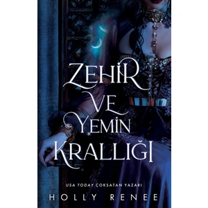 Ze Hir ve Yemin Krallığı - Holly Renee