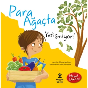Para Ağaçta Yetişmiyor - Jennifer Moore Mallinos