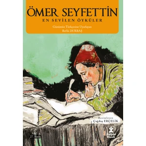 Ömer Seyfettin:En Sevilen Öyküler