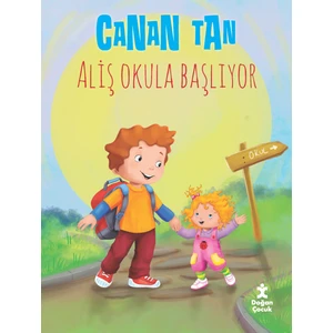 Aliş Okula Başlıyor-Canan Tan