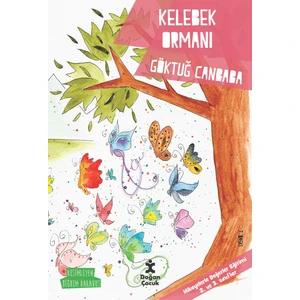 Değerler Serisi:Kelebek Ormanı
