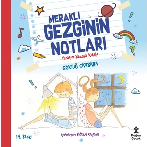 Meraklı Gezginin Notları
Yaratıcı Yazma Kitabı