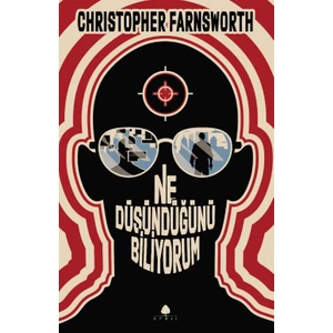 Ne Düşündüğünü Biliyorum - Christopher Farnsworth