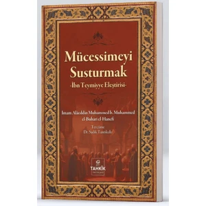 Mücessimeyi Susturmak - İmam Buhari