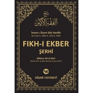 Fıkh-ı Ekber Şerhi - Allâme Ali el-Kâri