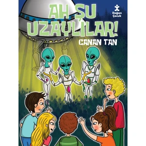 Ah Şu Uzaylılar - Canan Tan