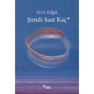Şimdi Saat Kaç - Ferit Edgü