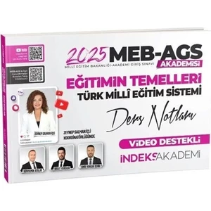 İndeks Akademi Yayıncılık 2025 Meb Ags Akademisi Eğitimin Temelleri ve Türk Milli Eğitim Sistemi Video Ders Notları