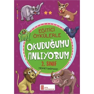 2. Sınıf E. Öykülerle Okuduğumu Anlıyorum