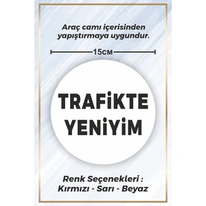 Sb Store Trafikte Yeniyim Sticker Etiket 15CM - Beyaz Renk - (araç camı içerisinde yapıştırılır)