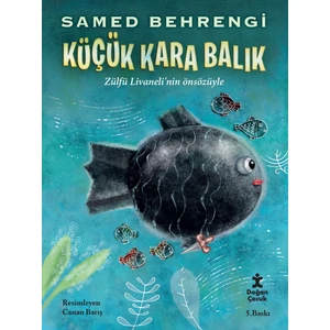 Küçük Kara Balık - Samed Behrengi