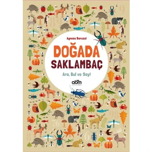 Doğada Saklambaç - Ara Bul Say Etkinlik Kitabı - Çocuklar Için Eğitici Ve Öğretici