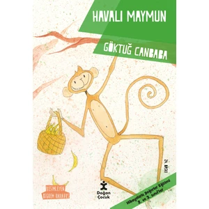 Değerler Serisi: Havalı Maymun