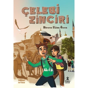 Çelebi Zinciri - Birsen Ekim Özen