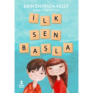 İlk Sen Başla - Erin Entrada Kelly