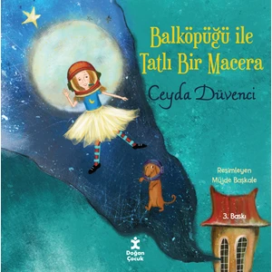 Balköpüğü İle Tatlı Bir Macera - Ceyda Düvenci