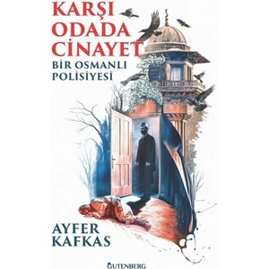 Karşı Odada Cinayet - Ayfer Kafkas