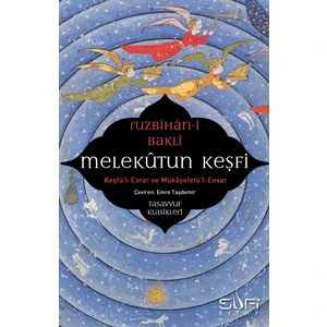 Melekutun Keşfi - Ruzbihan Bakli
