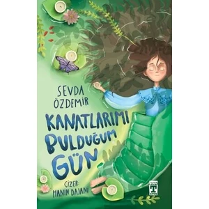 Kanatlarımı Bulduğum Gün - Sevda Özdemir