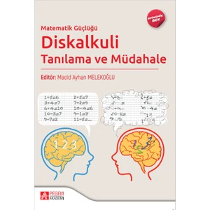 Matematik Güçlüğü Diskalkuli Tanılama ve Müdahale - (Ekonomik Boy