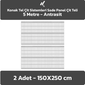 2 Adet Panel Çit Teli 150X250 cm 4.mm Tel Kalınlığı 55X150 mm Göz Aralığı